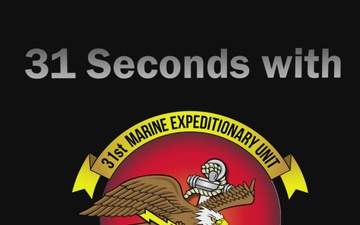 31 Seconds with 31st MEU | VMM