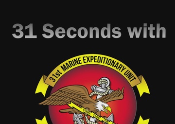 31 Seconds with 31st MEU | VMM