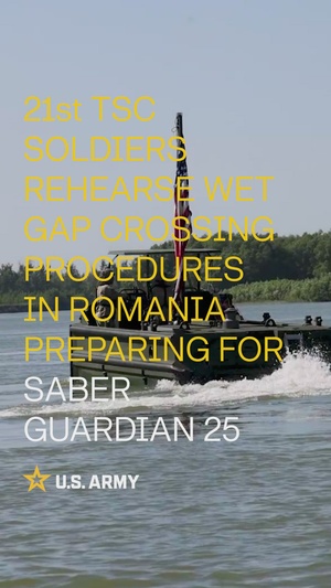 U.S. Soldiers in Romania rehearse wet gap crossing for Saber Guardian 25