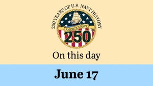 On This Day in Naval History: June 17 (Horizontal)