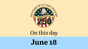 On This Day in Naval History: June 18 (Horizontal)
