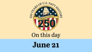 On This Day in Naval History: June 21 (Horizontal)
