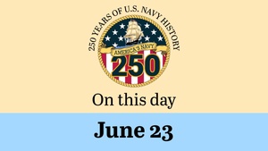On This Day in Naval History: June 23 (Horizontal)