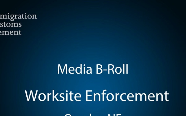 250610_ICE_Omaha Worksite Enforcement