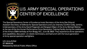 The Special Operations Center of Excellence hosts Secretary of the Army Dan Driscoll at Fort Bragg, NC.