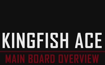 Kingfish ACE Gameplay - Main Board