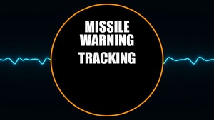 Acquiring Minds Episode 4 - How Missile Warning, Tracking, and Defense empowers the warfighter