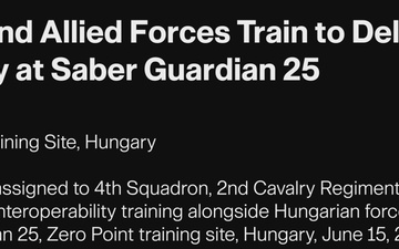 4-2CR and Allied Forces Train to Deliver Lethality at Saber Guardian 25
