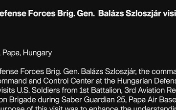 Hungarian Defense Forces Brig. Gen. Balazs Szloszar visits with 12CAB