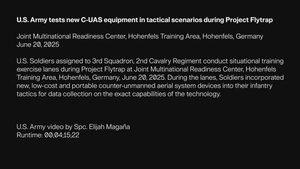 U.S. Army tests new C-UAS equipment in tactical scenarios during Project Flytrap