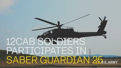 12CAB Soldiers participates in Saber Guardian 25