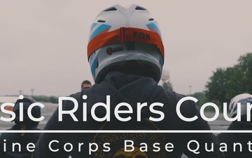 The Basic Riders Course at Marine Corps Base Quantico