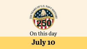 On This Day in Naval History: July 10 (Horizontal)