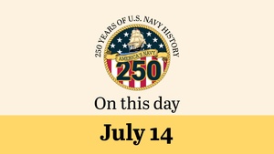 On This Day in Naval History: July 14 (Horizontal)