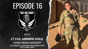 Ep. 16: Lt. Col. Andrew Gold "Leading Through Uncertainty"