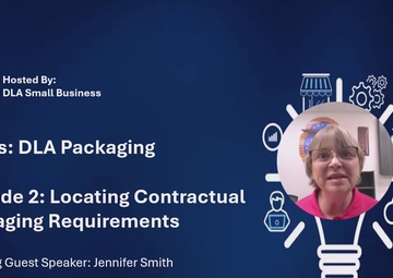 DLA Packaging Episode 2 Locating Contractual Packaging Requirements