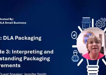 DLA Packaging Episode 3 Interpreting and Understanding Packaging Requirements