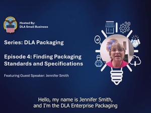 DLA Packaging Episode 4 Finding Packaging Standards & Specifications