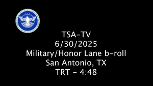 TSA - Military/Honor Lanes Compilation, shorter version