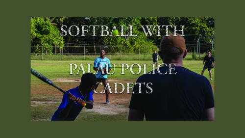 Koa Moana 25: Softball Scrimmage with Palau Police Cadets (REEL)