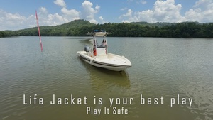 Life Jackets are your best play
