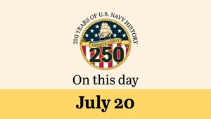 On This Day in Naval History: July 20 (Horizontal)
