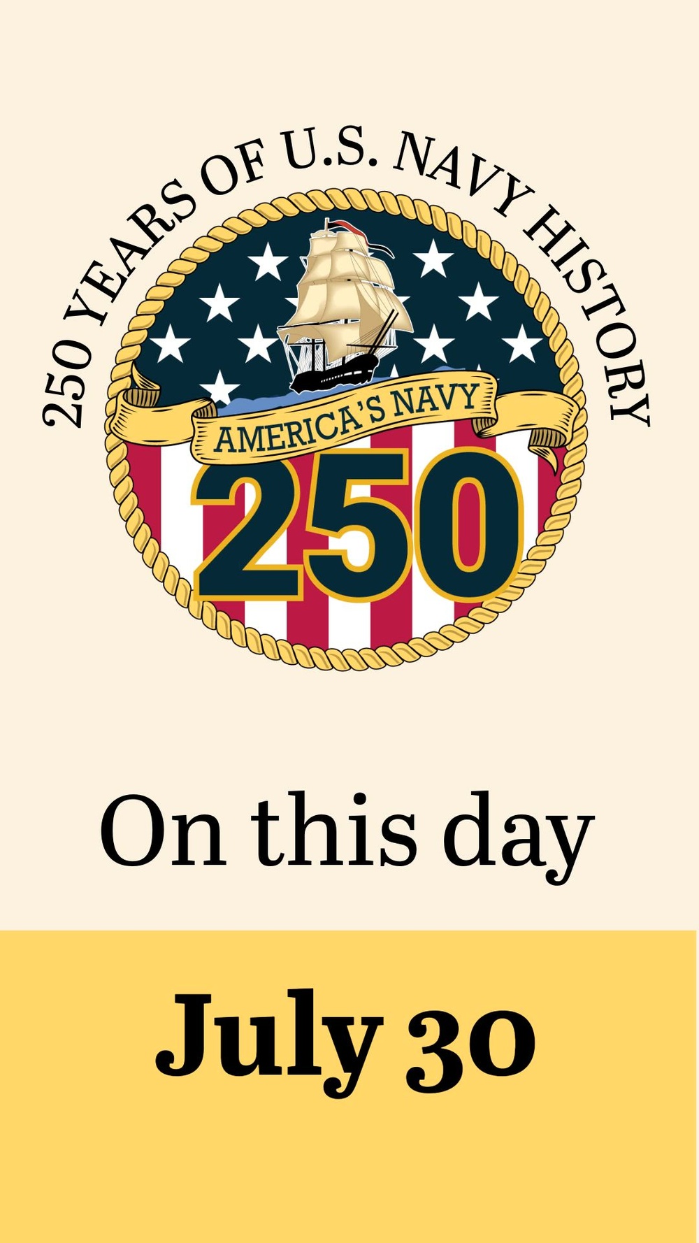 On This Day in Naval History: July 30 (Vertical)