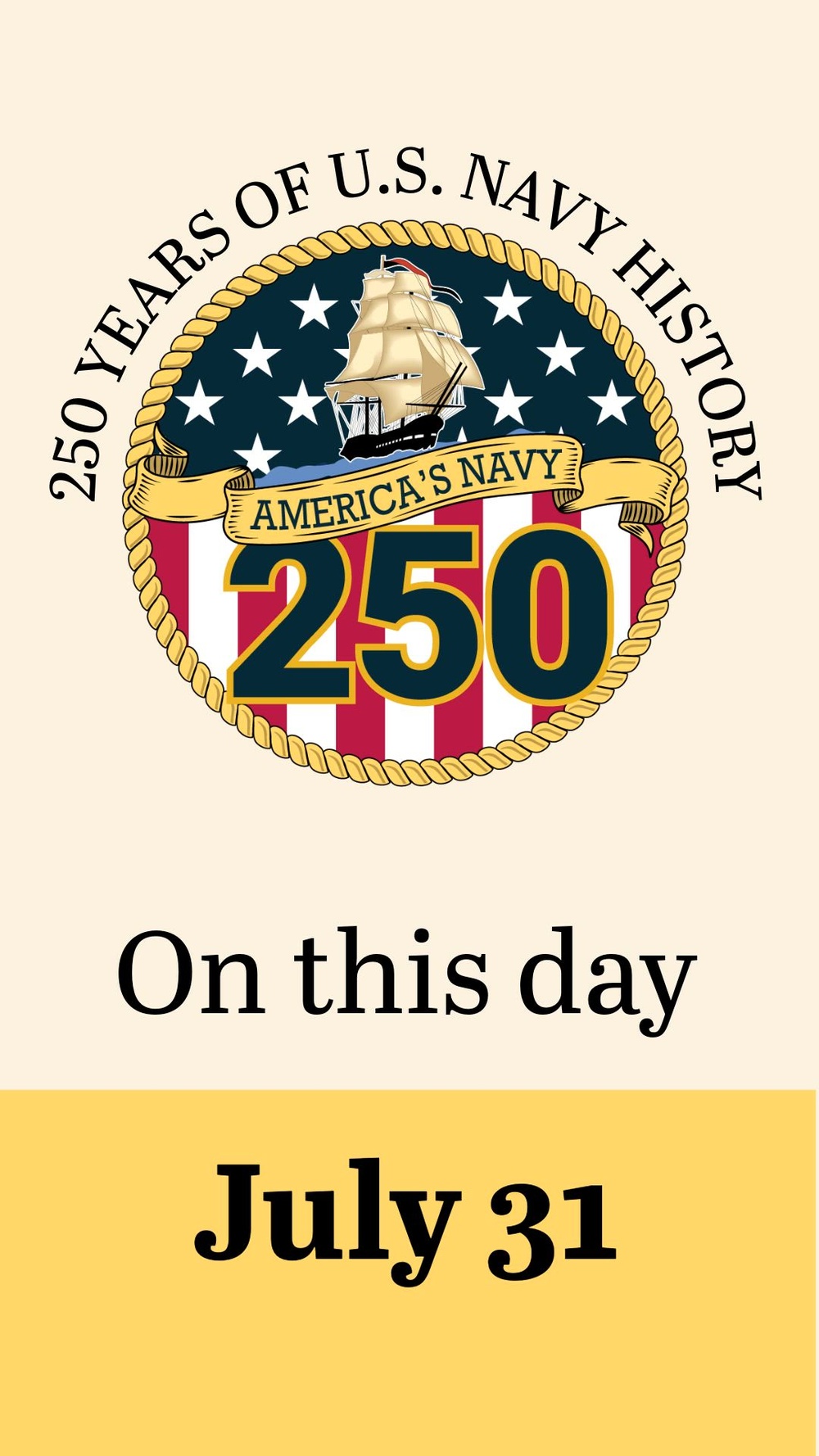 On This Day in Naval History: July 31 (Vertical)