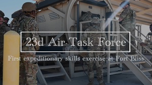 23d Air Task Force Conducts First Deployment Exercise at Fort Bliss