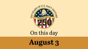 On This Day in Naval History: August 3 (Horizontal)