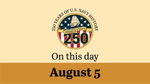 On This Day in Naval History: August 5 (Horizontal)