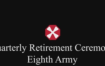 1st Signal Brigade Hosts Eighth Army’s Quarterly Retirement Ceremony