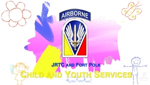 JRTC and Fort Polk Child and Youth Services Part 1