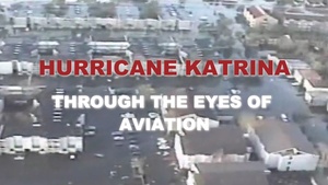 Hurricane Katrina Through the Eyes of Aviation revised