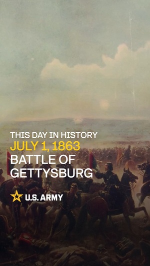 Social 9x16: This Day in Army History: Battle of Gettysburg