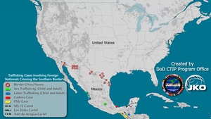 DoD CTIP Map of Human Trafficking Routes Across U.S. Southern Border