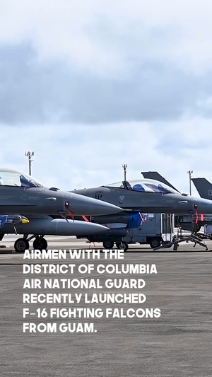 D.C. Air National Guard launches F-16s from Guam for REFORPAC 2025