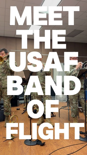 Meet the USAF Band of Flight