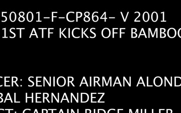 21st ATF kicks off Bamboo Eagle 25-3