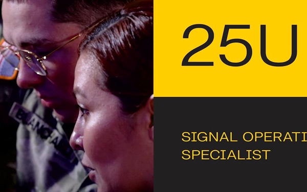 MOS 25U-Signal Operations Support Specialist-15 Second Version