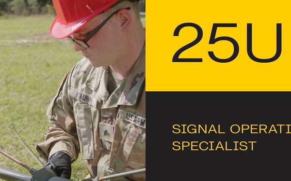 MOS 25U- Signal Operations Support Specialist-30 Second Version