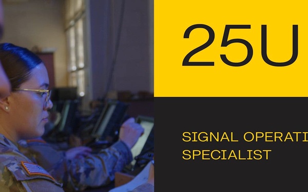 MOS 25U- Signal Operations Support Specialist