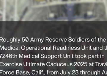 Army Reserve integrates into multi-service, multi-agency Ultimate Caduceus 2025