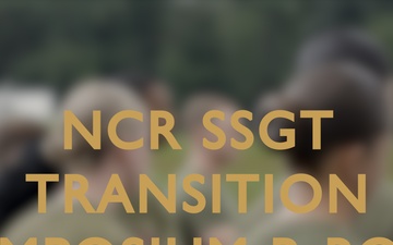 NCR Staff Sergeant Transition Symposium B-Roll