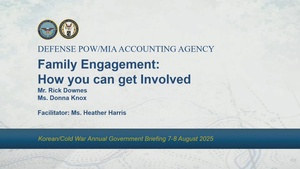 DPAA Korea/Cold War Annual Gov't Brief Day 1, Part 4