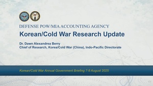 DPAA Korea/Cold War Annual Gov't Brief Day 2, Part 2
