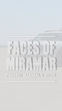 Faces of Miramar: Provost Marshal's Office