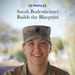 Sarah Bodenheimer Builds the Blueprint