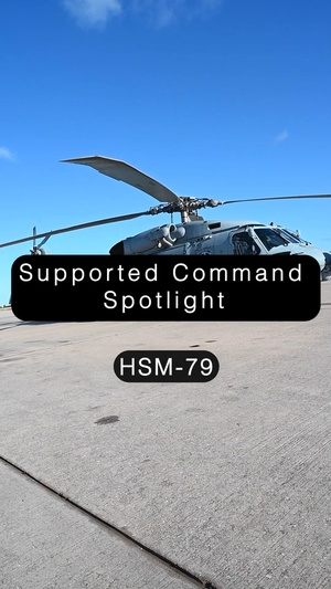 NAVSTA Rota HSM-79 Supported Command Spotlight