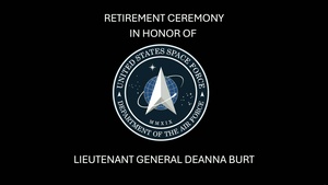 Lt Gen DeAnna M. Burt Retirement Ceremony